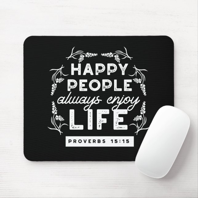 Inspirational Christian Quote from Proverbs 15:15 Mouse Mat (With Mouse)