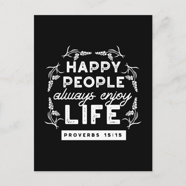 Inspirational Christian Quote from Proverbs 15:15 Postcard (Front)