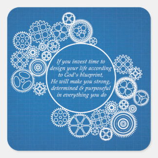 Inspirational Christian Quote - God's Blueprint Square Sticker