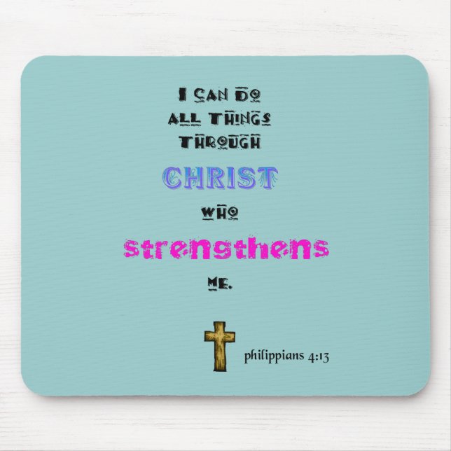 Inspirational Christian Scripture Quote Typography Mouse Mat (Front)