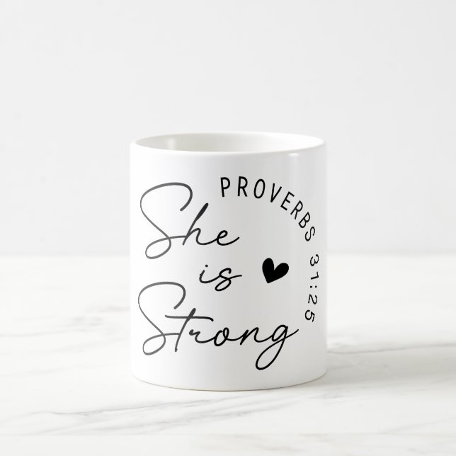 Inspirational Christian She Is Strong Coffee Mug (Center)