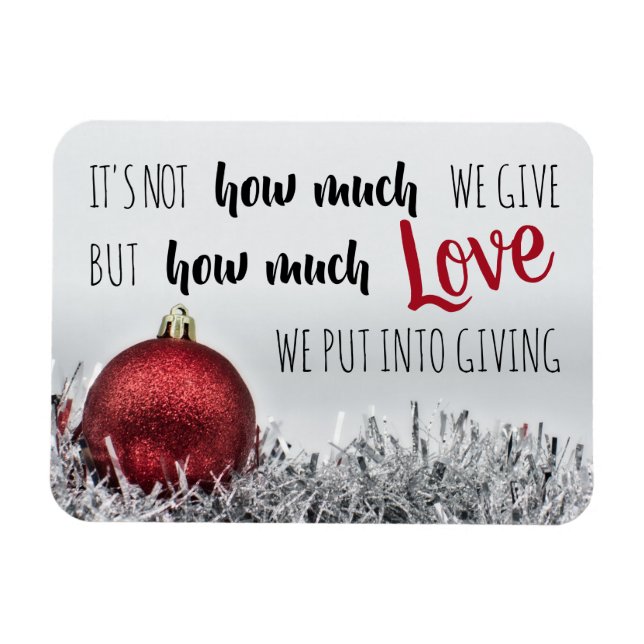 Inspirational Christmas quote w/ red ornament Magnet (Horizontal)