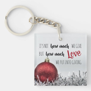 Inspirational Christmas quote with red decoration Key Ring