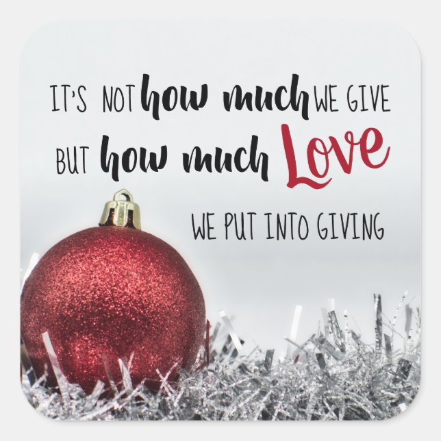 Inspirational Christmas quote with red decoration Square Sticker (Front)