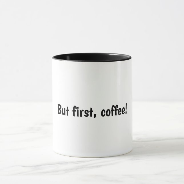 Inspirational Coffee Mug (Center)