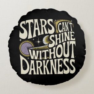 Inspirational Cosmic Quote Round Cushion