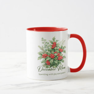 Inspirational December Birth Flower Mom Wrap Mug