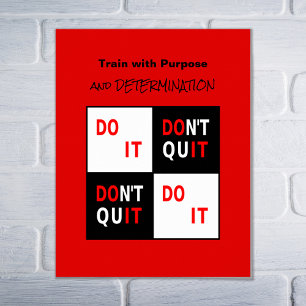 Inspirational do it motivational quote poster