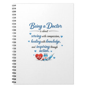Inspirational Doctor Quote Medical Notebook Cover