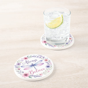 Inspirational Dragonfly/Always Believe Coaster