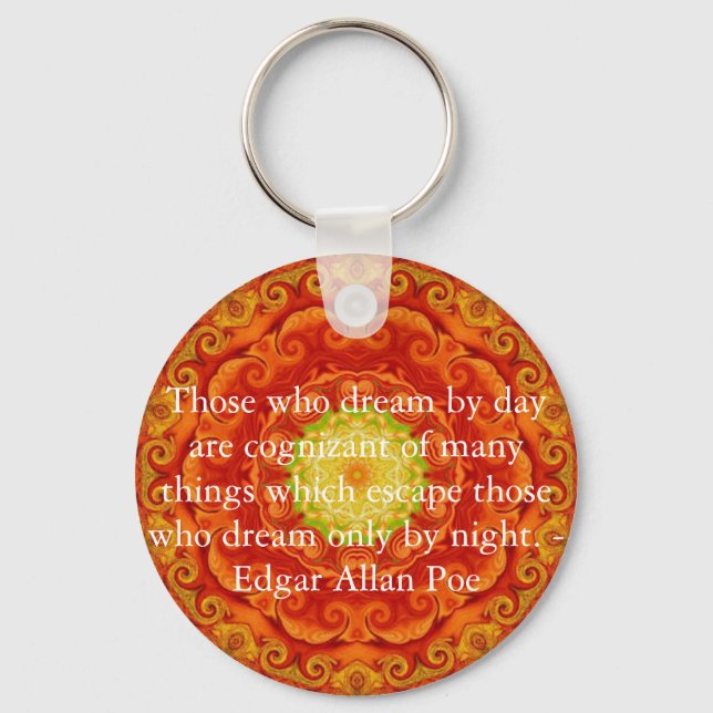 Inspirational Edgar Allan Poe Quote about dreams Key Ring (Front)