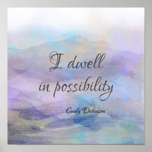 inspirational Emily Dickinson quote watercolor Poster