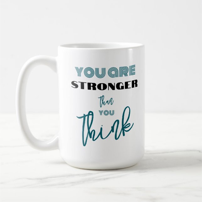 Inspirational Encouraging Coffee Mug (Left)