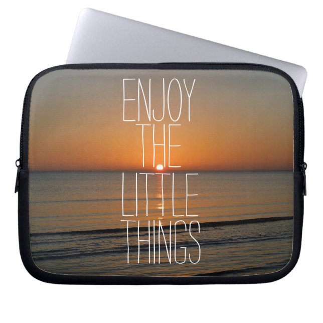 Inspirational Enjoy the Little Things Quote Laptop Sleeve (Front)