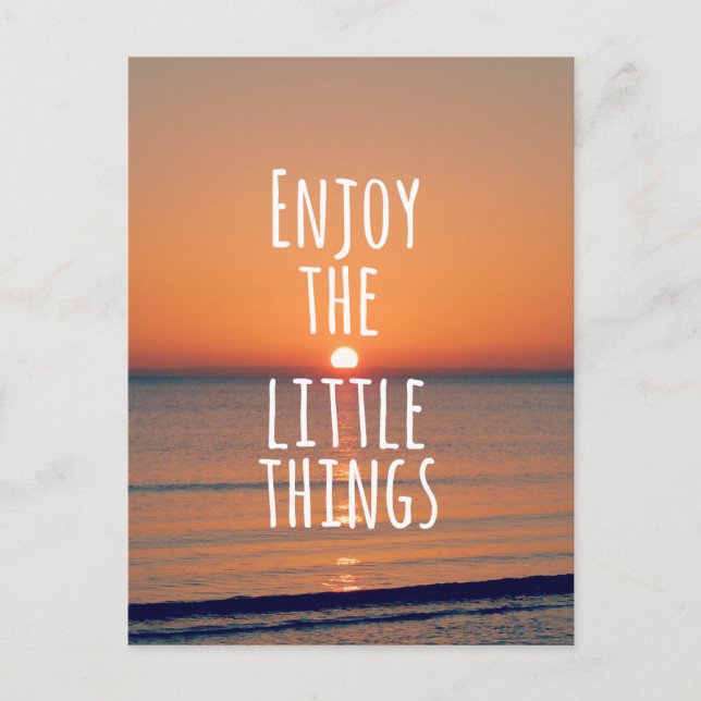 Inspirational Enjoy the Little Things Quote Postcard (Front)