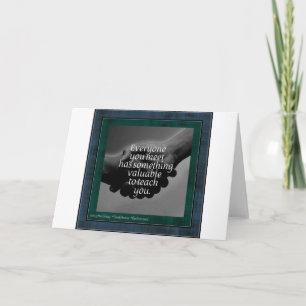 Inspirational: Everyone You Meet Card
