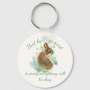 Inspirational Everything will be Okay Bunny Quote Key Ring