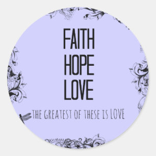Inspirational Faith Hope Love Bible Verse Classic Round Sticker