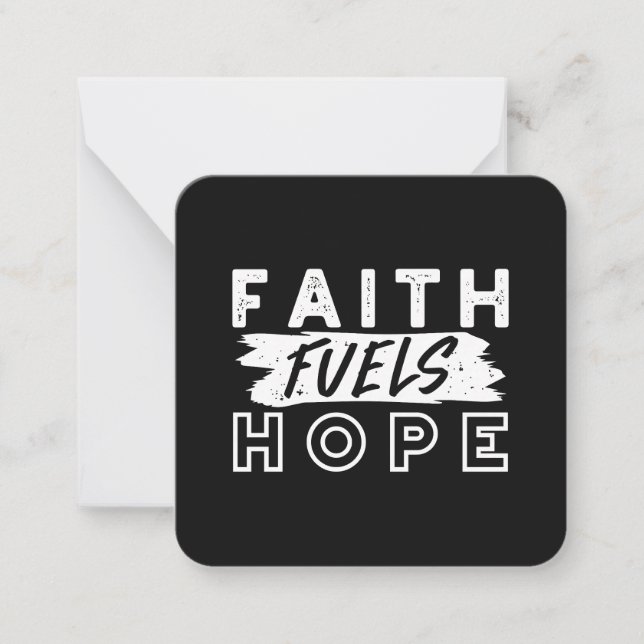 Inspirational Faith Quote – Faith Fuels Hope Card (Front)