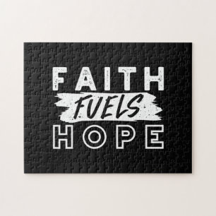 Inspirational Faith Quote – Faith Fuels Hope Jigsaw Puzzle