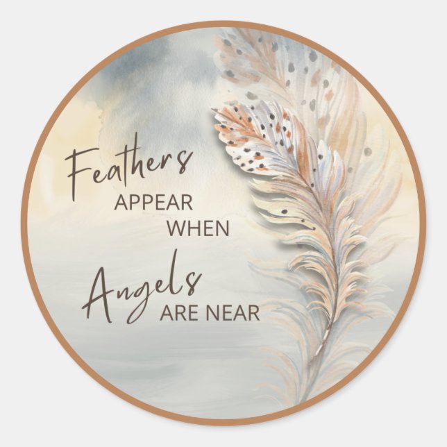 Inspirational Feather & Angel Quote Watercolor Classic Round Sticker (Front)