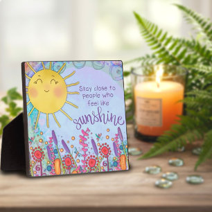 Inspirational Floral Cute Sunshine Quote Plaque