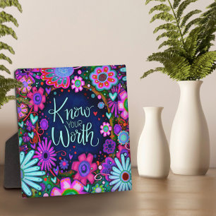 Inspirational Floral Know Your Worth Quote  Plaque