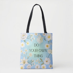 Inspirational Floral Tote Bag 