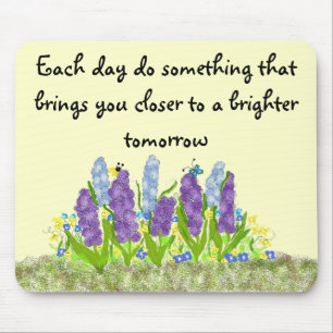 Inspirational Flowers With Message Mouse Mat