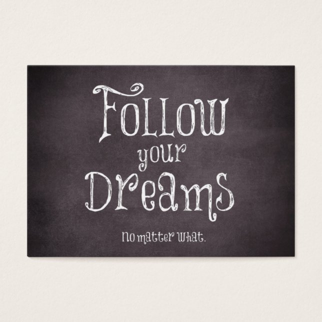 Inspirational Follow Your Dreams Quote (Front)