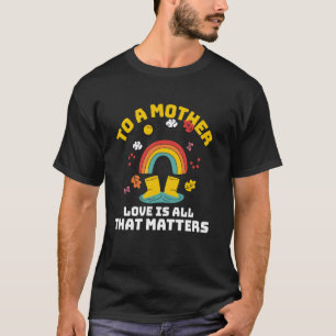 Inspirational Foster Parenting Motherhood Mum Love T-Shirt