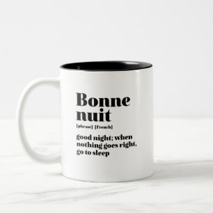 Inspirational French Quote Good Night Bonne Nuit Two-Tone Coffee Mug