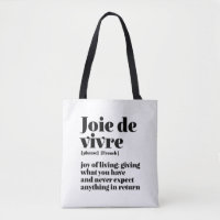 Inspirational French Word Joy of Life Joie Vivre
