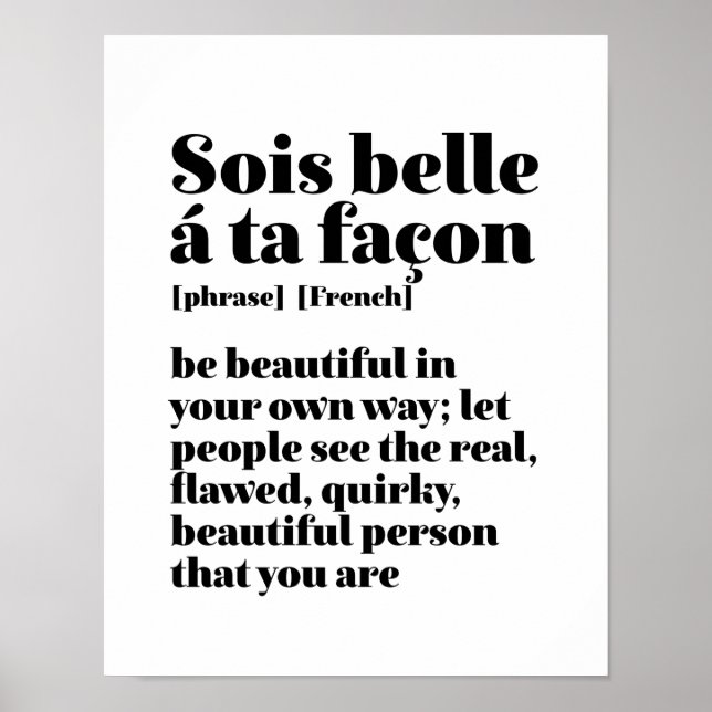Inspirational French Words Beautiful Sois Belle Poster (Front)