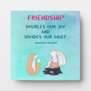 Inspirational Friendship Quote Cute Animal Sketch Plaque