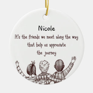 Inspirational Friendship Quote for your Friend Ceramic Tree Decoration