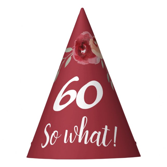 Inspirational Funny Burgundy Floral 60th Birthday Party Hat (Front)