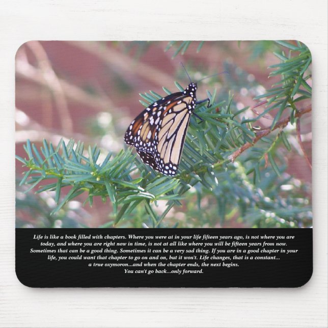 Inspirational Gifts Life Changes Mouse Mat (Front)