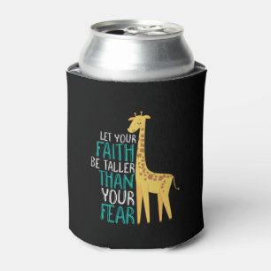 Inspirational Giraffe Faith Taller Than Fear Can Cooler
