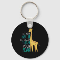 Inspirational Giraffe Faith Taller Than Fear