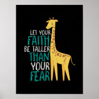 Inspirational Giraffe Faith Taller Than Fear