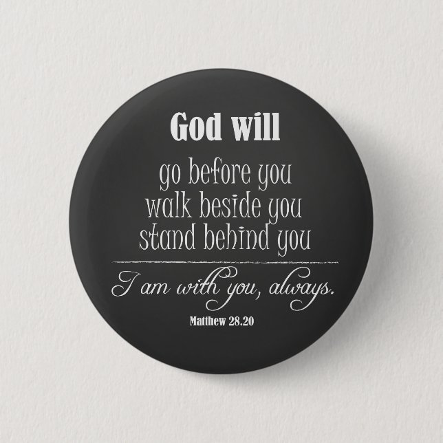 Inspirational God Will Quote with Bible Verse 6 Cm Round Badge (Front)