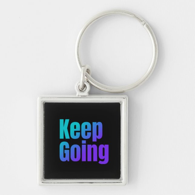 Inspirational Gradient Colourful Text Keep Going Key Ring (Front)