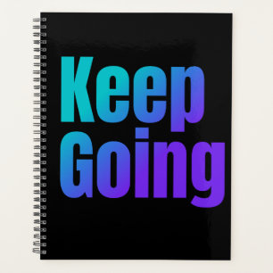 Inspirational Gradient Colourful Text Keep Going Planner