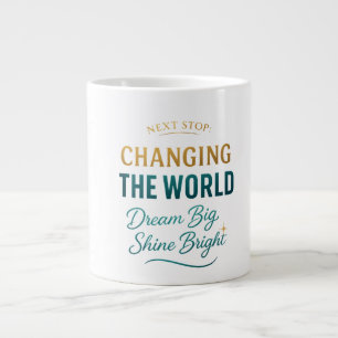 Inspirational Graduation Coffee Cup