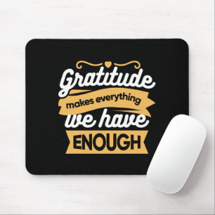 Inspirational Gratitude Typography Quotes Mouse Mat