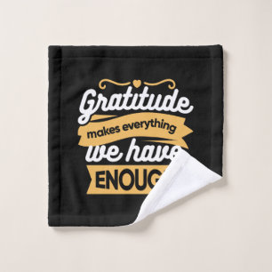 Inspirational Gratitude Typography Quotes Wash Cloth