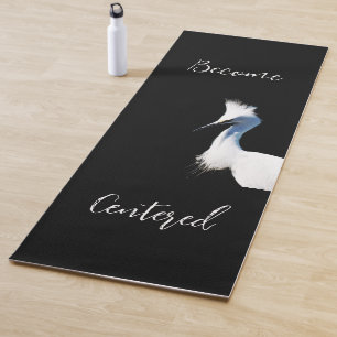 Inspirational Great Egret Become Centred Yoga Mat