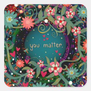 Inspirational Green Floral “You Matter” Classroom  Square Sticker