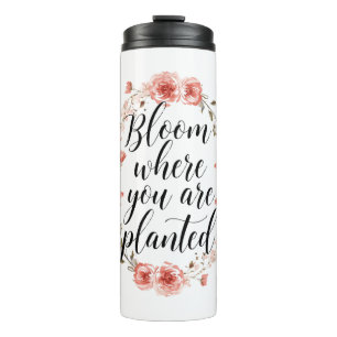 Inspirational Growth Quote with Pink Flowers Thermal Tumbler